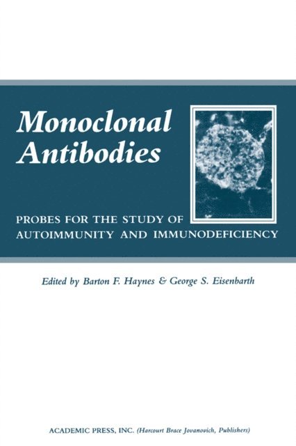 Barton Haynes - Monoclonal Antibodies, E-bok