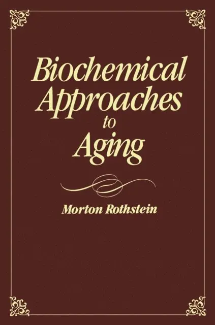 Morton Rothstein - Biochemical Approaches to Aging, E-bok. Tillgänglighet: Lägg i varukorg