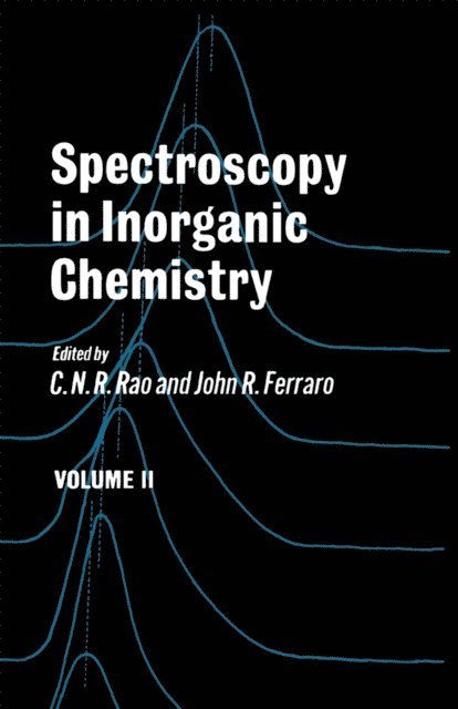 C.N.R. Rao - Spectroscopy in Inorganic Chemistry V2, E-bok