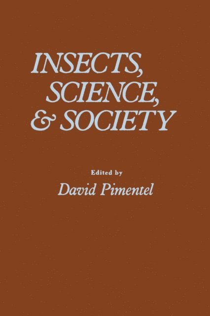 David Pimentel - Insects, Science & Society, E-bok