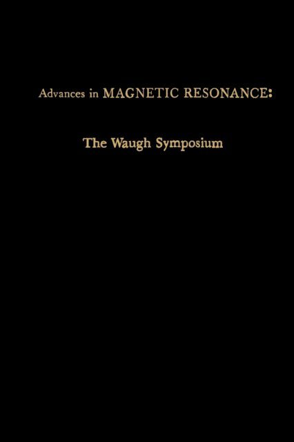 Warren S. Warren - Advances in Magnetic Resonance, E-bok