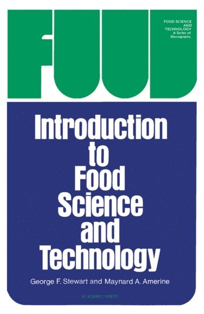 George Stewart - Introduction to Food Science and Technology, E-bok