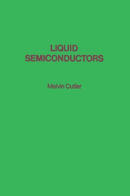 Liquid Semiconductors