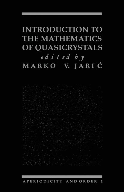 Marko V. Jaric - Introduction to the Mathematics of Quasicrystals, E-bok. Tillgänglighet: Lägg i varukorg