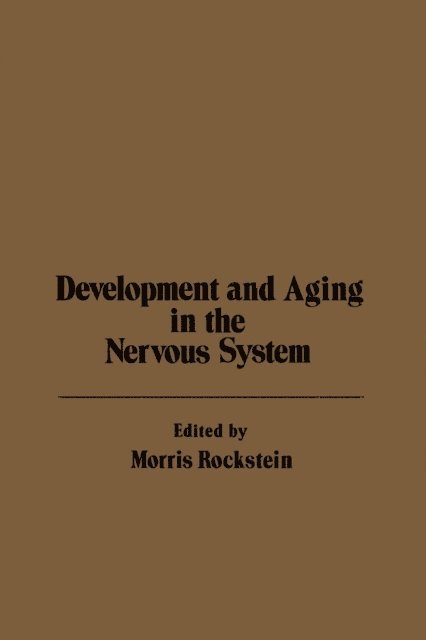 Morris Rockstein - Development and Aging in the Nervous System, E-bok. Tillgänglighet: Lägg i varukorg