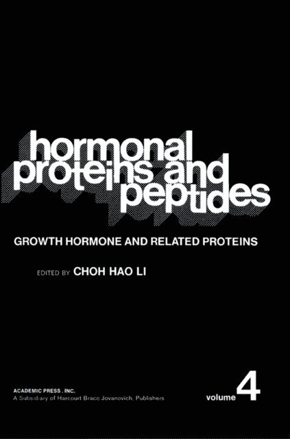Choh Hao Li - Growth Hormone and Related Proteins, E-bok