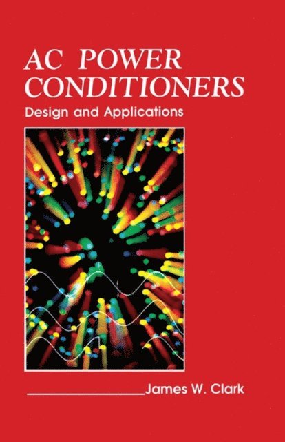 James Clark - AC Power Conditioners, E-bok