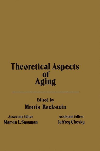 Morris Rockstein - Theoretical of Aspects of Aging, E-bok. Tillgänglighet: Lägg i varukorg