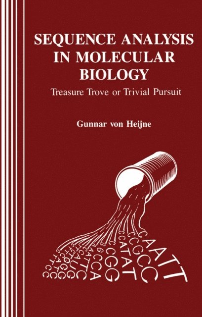 Gunnar Von Heijne - Sequence Analysis in Molecular Biology, E-bok