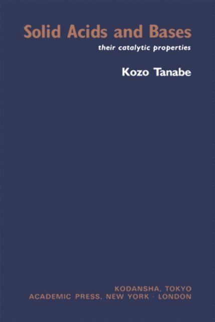 Kozo Tanabe - Solid Acids and Bases, E-bok