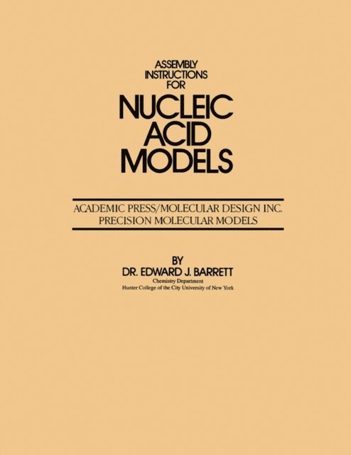 Edward Barrett - Assembly Instructions for Nucleic Acid Models, E-bok