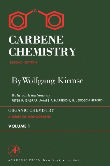 Wolfgang Kirmse - Carbene Chemistry, E-bok