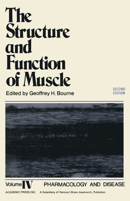 Geoffrey Bourne - Structure and Function of Muscle V4, E-bok