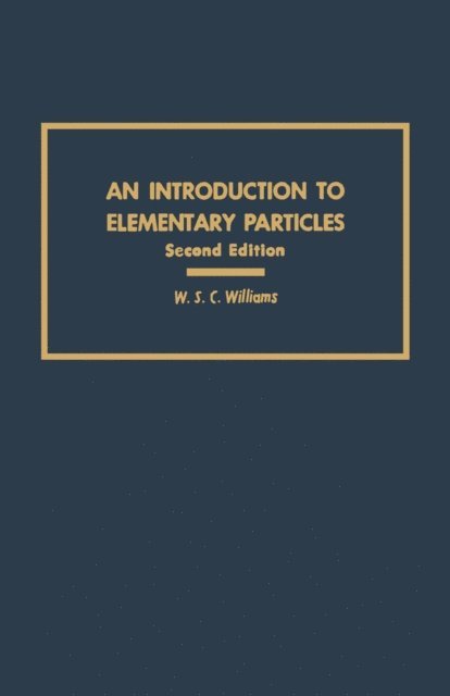 W.S.C. Williams - Introduction to Elementary Particles, E-bok. Tillgänglighet: Lägg i varukorg