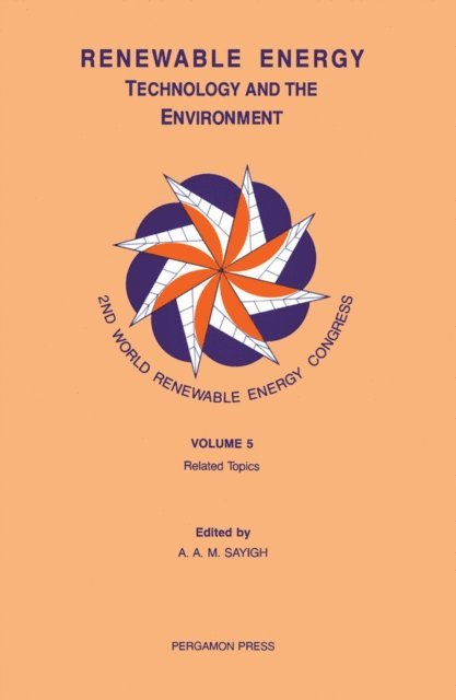 A. A. M. Sayigh - Renewable Energy, Technology and the Environment, E-bok
