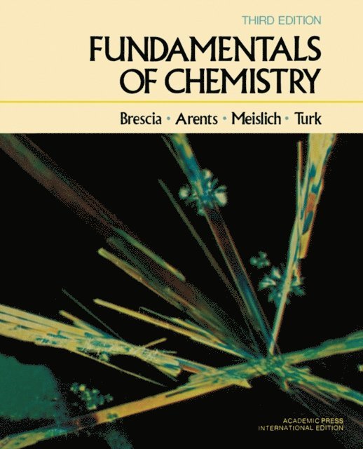 Frank Brescia - Fundamentals of Chemistry: A Modern Introduction, E-bok