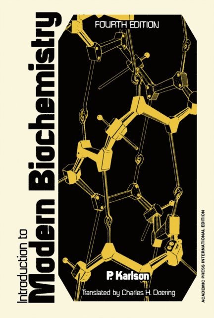 P Karlson - Introduction to Modern Biochemistry 3e, E-bok