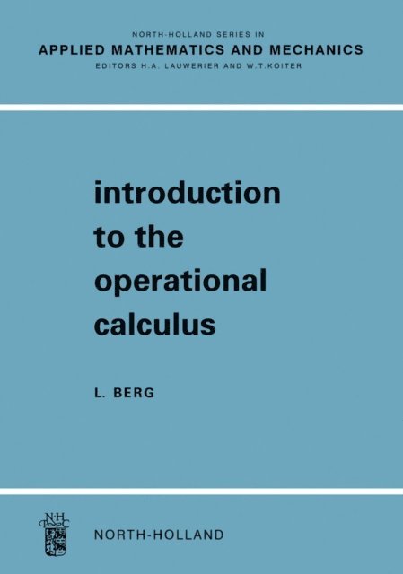 Lothar Berg - Introduction To The Operational Calculus, E-bok