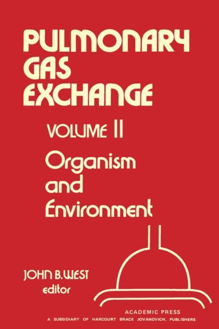 John B. West - Organism and Environment, E-bok
