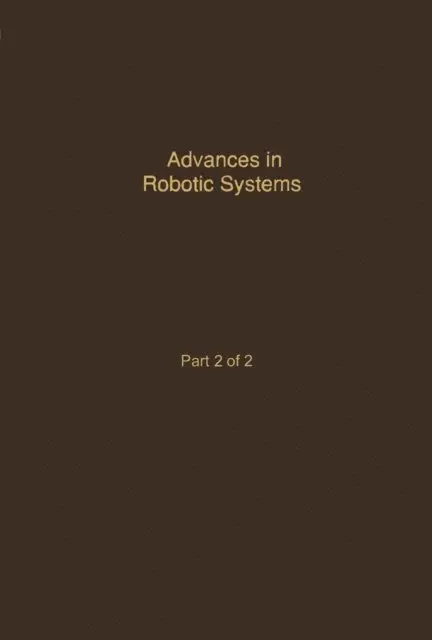 C.T. Leonides - Control and Dynamic Systems V40: Advances in Robotic Systems Part 2 of 2, E-bok. Tillgänglighet: Lägg i varukorg