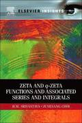 Zeta and q-Zeta Functions and Associated Series and Integrals
