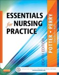 Essentials for Nursing Practice - E-Book