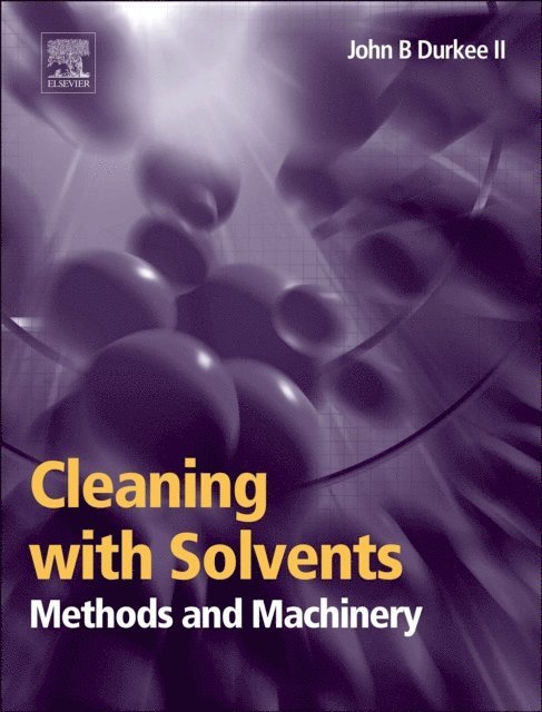 John Durkee - Cleaning with Solvents, E-bok