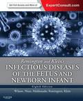 Remington and Klein's Infectious Diseases of the Fetus and Newborn Infant