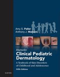 Hurwitz Clinical Pediatric Dermatology E-Book