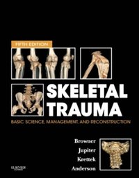 Skeletal Trauma E-Book
