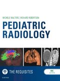 Pediatric Radiology: The Requisites E-Book