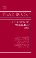 James A Barker - Year Book of Medicine 2015, Inbunden