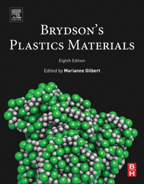 Marianne Gilbert - Brydson's Plastics Materials, E-bok