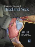 Diagnostic Ultrasound: Head and Neck E-Book