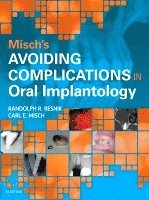 Carl E. Misch, Randolph Resnik - Misch's Avoiding Complications in Oral Implantology, Inbunden. Tillgänglighet: Lägg i varukorg
