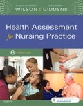Health Assessment for Nursing Practice - E-Book