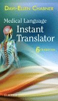 Davi-Ellen Chabner - Medical Language Instant Translator, Häftad. Tillgänglighet: Lägg i varukorg
