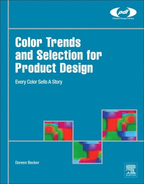 Doreen Becker - Color Trends and Selection for Product Design, E-bok. Tillgänglighet: Lägg i varukorg
