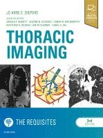 Jo-Anne O Shepard - Thoracic Imaging The Requisites, Inbunden