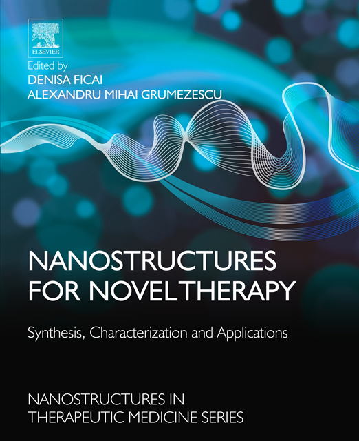Alexandru Mihai Grumezescu, Denisa Ficai - Nanostructures for Novel Therapy, E-bok