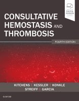 Consultative Hemostasis and Thrombosis