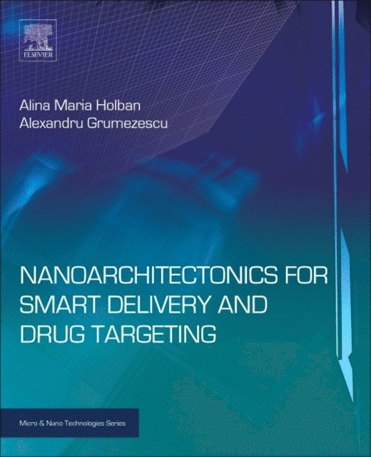 Nanoarchitectonics for Smart Delivery and Drug Targeting