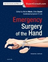 Michel Merle, Gilles Dautel - Emergency Surgery of the Hand, Inbunden