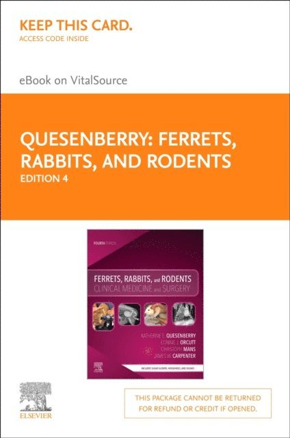 Connie Orcutt, Christoph Mans, Katherine Quesenberry, James W. Carpenter - Ferrets, Rabbits and Rodents - E-Book, E-bok
