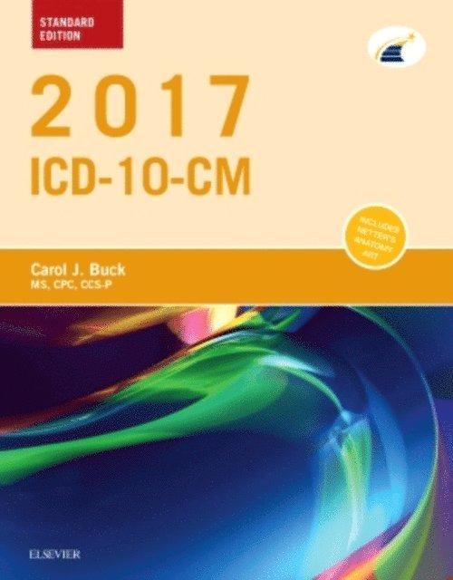 Carol J. Buck - 2017 ICD-10-CM Standard Edition - E-Book, E-bok. Tillgänglighet: Lägg i varukorg