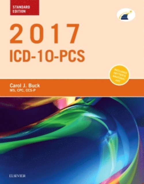 Carol J. Buck - 2017 ICD-10-PCS Standard Edition - E- Book, E-bok. Tillgänglighet: Lägg i varukorg
