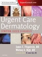 Urgent Care Dermatology: Symptom-Based Diagnosis