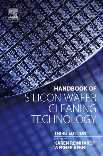 Werner Kern, Karen Reinhardt - Handbook of Silicon Wafer Cleaning Technology, E-bok