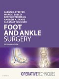 Operative Techniques: Foot and Ankle Surgery E-Book