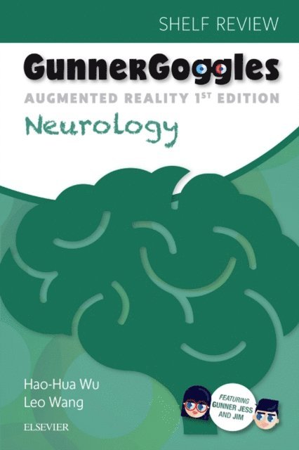 Leo Wang, Hao-Hua Wu - Gunner Goggles Neurology E-Book, E-bok
